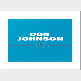 Don Johnson - Heartbeat Posters and Art